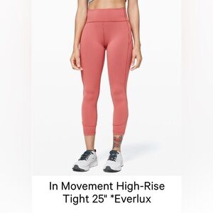 Lululemon In Movement High Rise Tight Everlux Rustic Coral